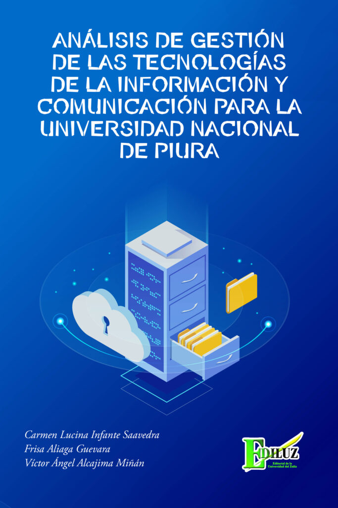 ANALISIS DEL MODELO DE GEST IÓN DE T ECNOLOGÍAS DE LA INFORMACIÓN Y COMUNICACIÓN PARA LA UNIVERSIDAD NACIONAL DE PIURA, BASADO EN EL ENFOQUE COBIT