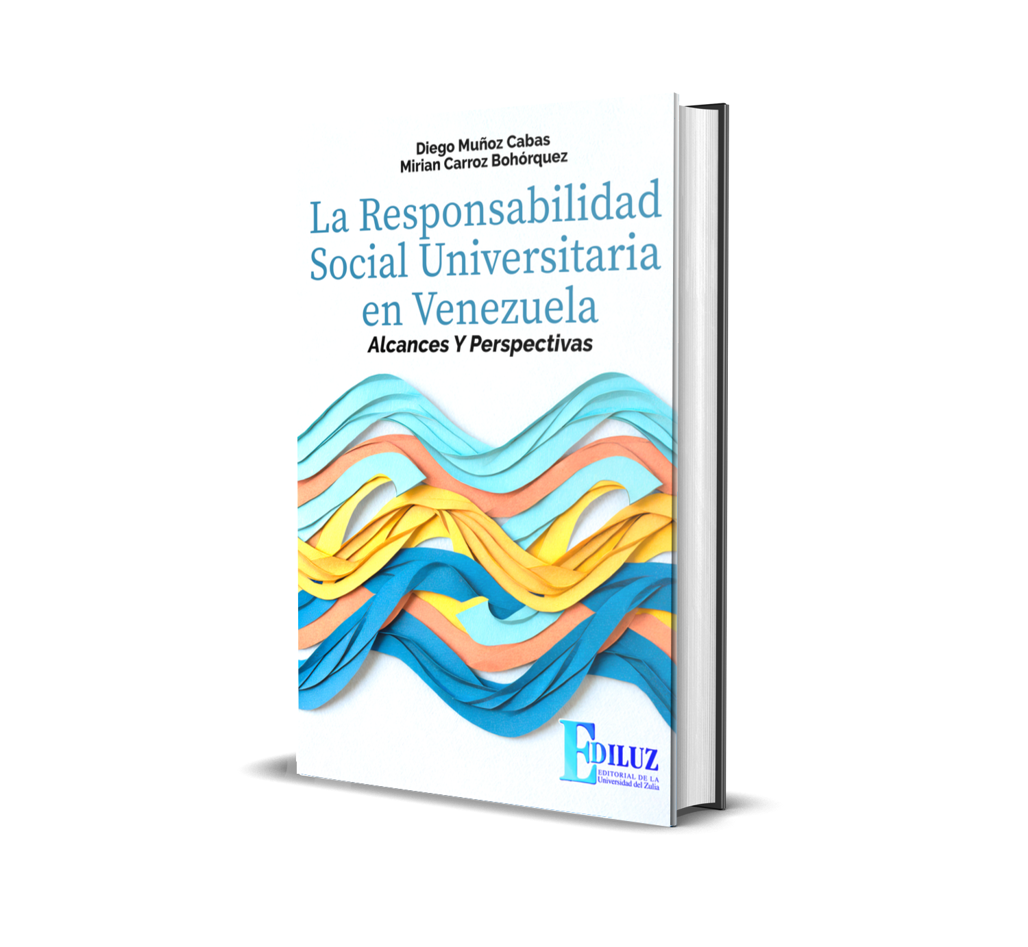 EDILUZ presentan un mapa ético y operativo para la universidad venezolana: «La responsabilidad social universitaria en Venezuela. Alcances y perspectivas»