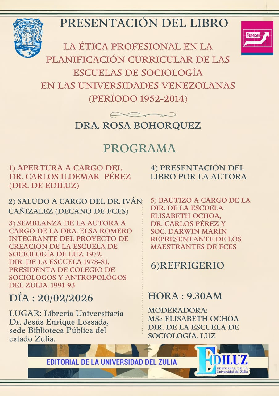 EDILUZ y la FCES-LUZ invitan a la presentación del libro de la Dra. Rosa Bohórquez sobre ética profesional y planificación curricular en Sociología (1952–2014)